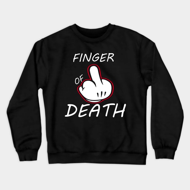 Finger of Death Crewneck Sweatshirt by partjay